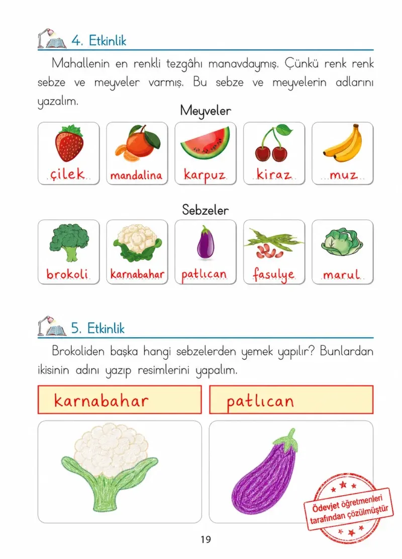 1. Sınıf Türkçe Ders Kitabı Cevapları Ada Matbaacılık Yayıncılık Sayfa 19 Çözüm Görseli