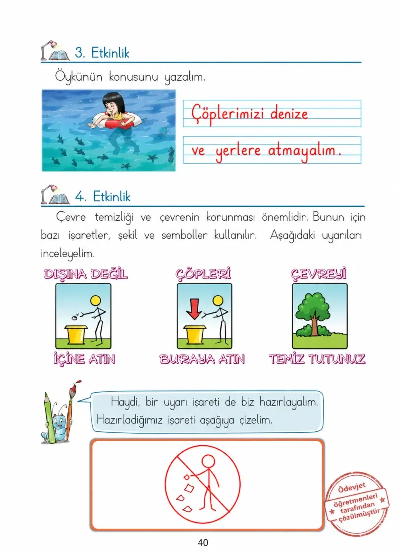 1. Sınıf Türkçe Ders Kitabı Cevapları Ada Matbaacılık Yayıncılık Sayfa 40 Çözüm Görseli