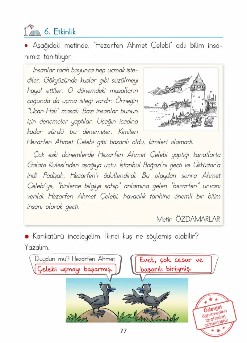 1. Sınıf Türkçe Ders Kitabı Cevapları Ada Matbaacılık Yayıncılık Sayfa 77 Çözüm Görseli