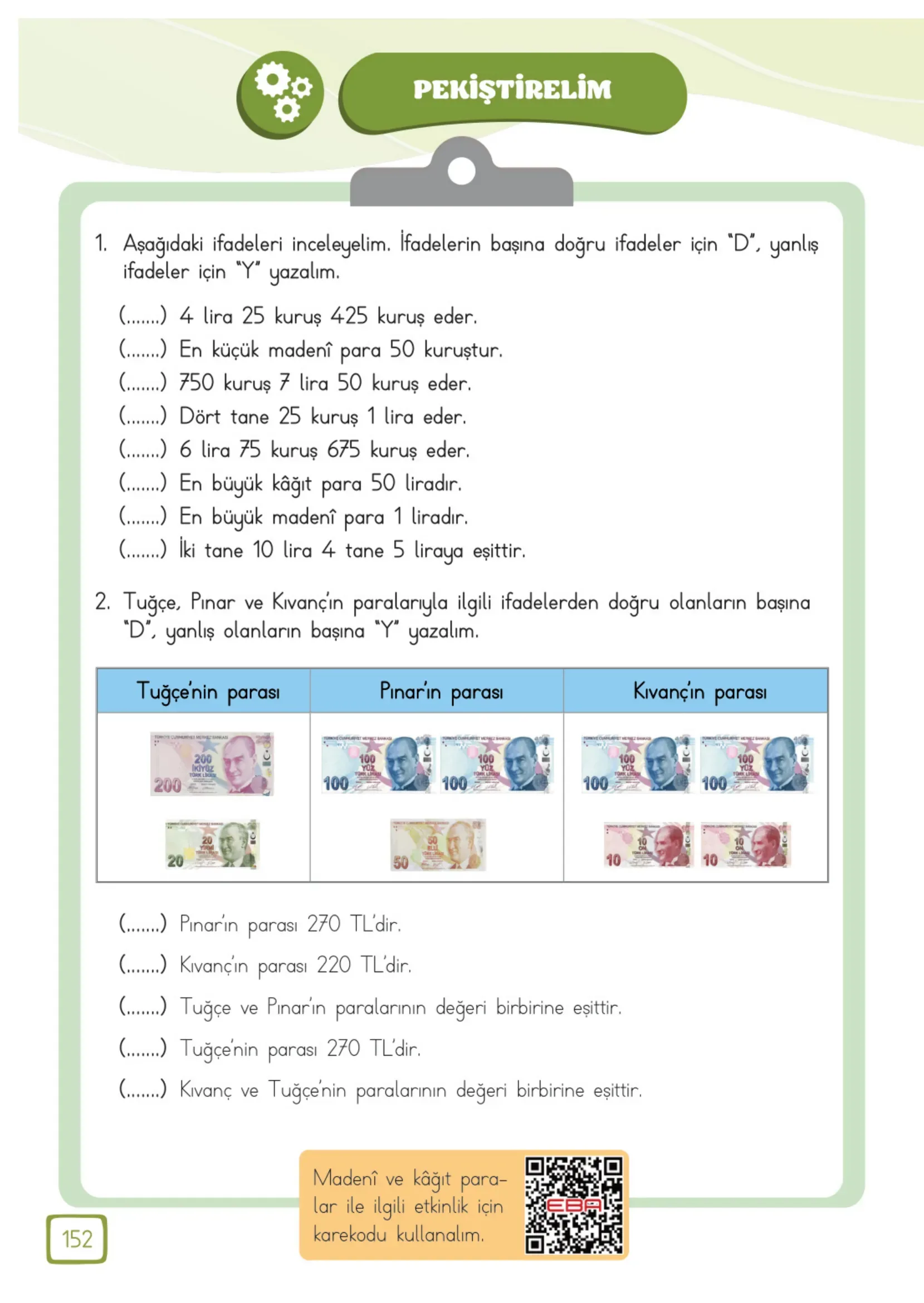 3. Sınıf Matematik Ders Kitabı Cevapları Meb Yayınları 1. Kitap Sayfa 152