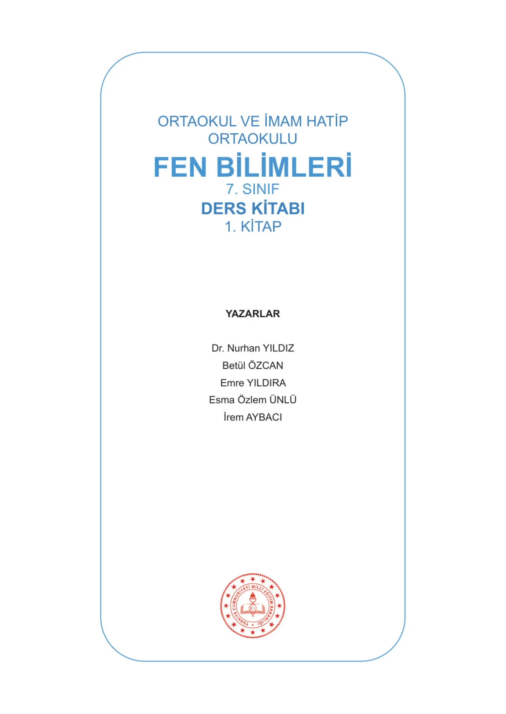 7. Sınıf Fen Bilimleri Ders Kitabı Cevapları Meb Yayınları 1. Kitap Sayfa 1