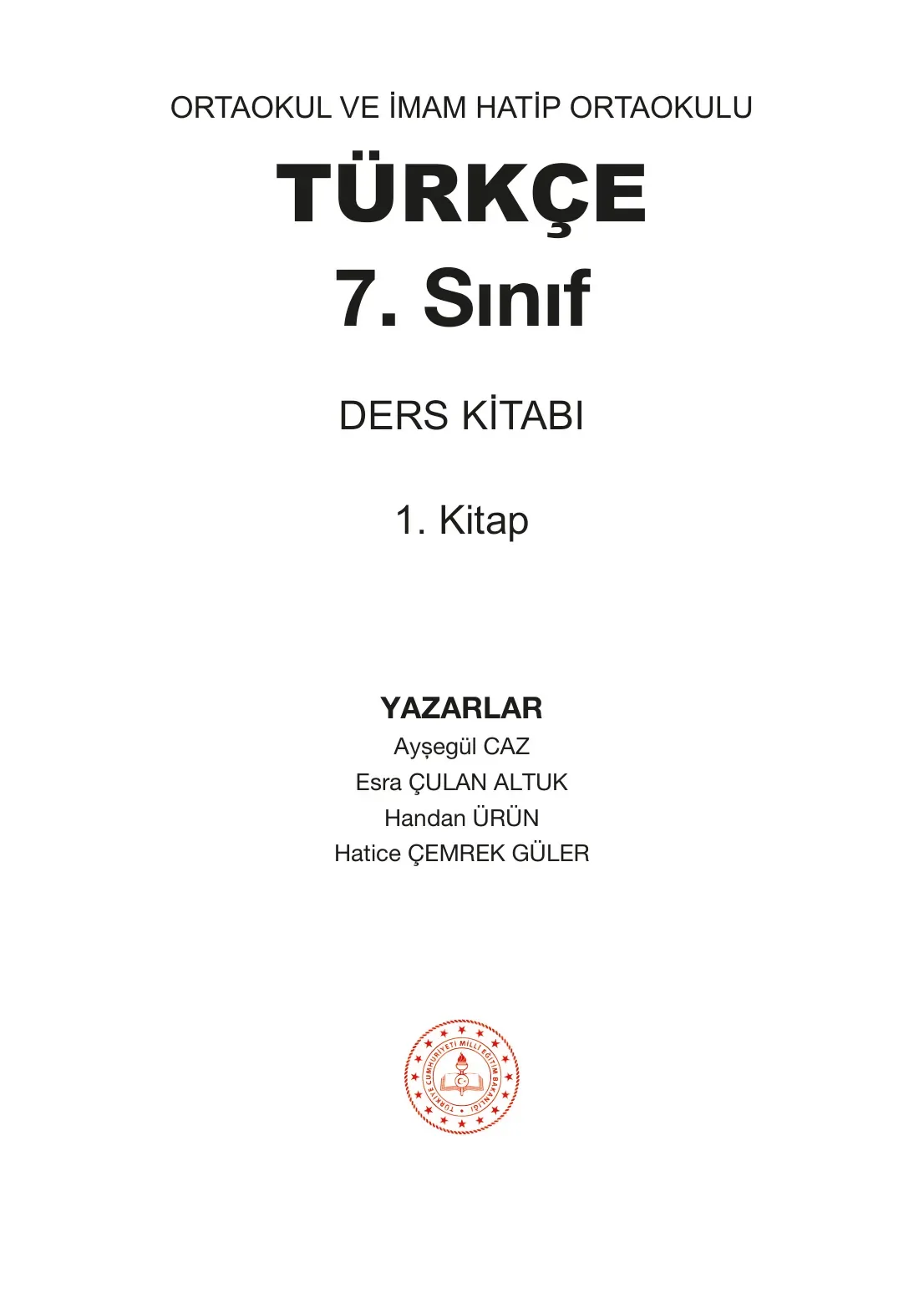 7. Sınıf Türkçe Ders Kitabı Cevapları Meb Yayınları 1. Kitap Sayfa 1