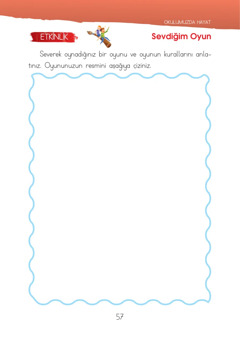 1. Sınıf Hayat Bilgisi Ders Kitabı Cevapları İhsan Yayıncılık Sayfa 57