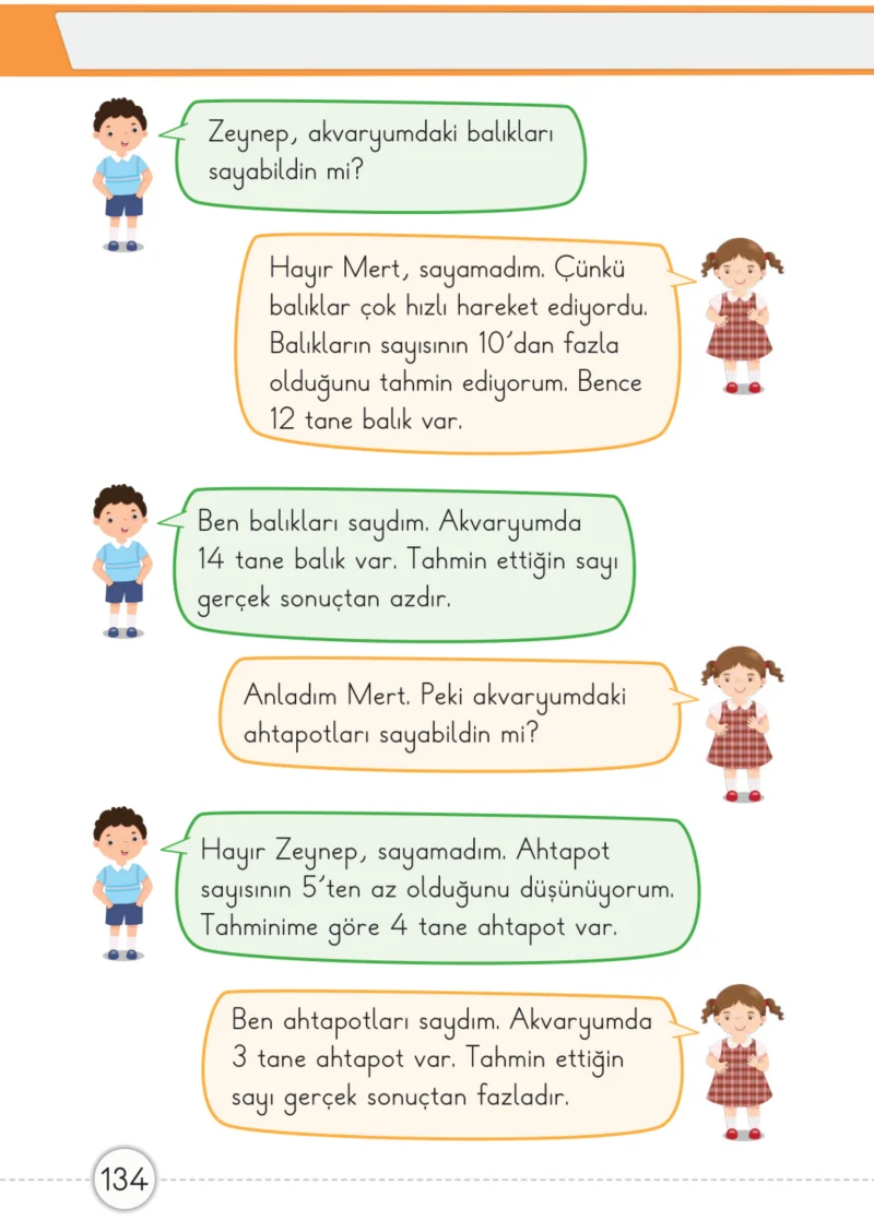 1. Sınıf Matematik Ders Kitabı Cevapları Meb Yayınları 1. Kitap Sayfa 134