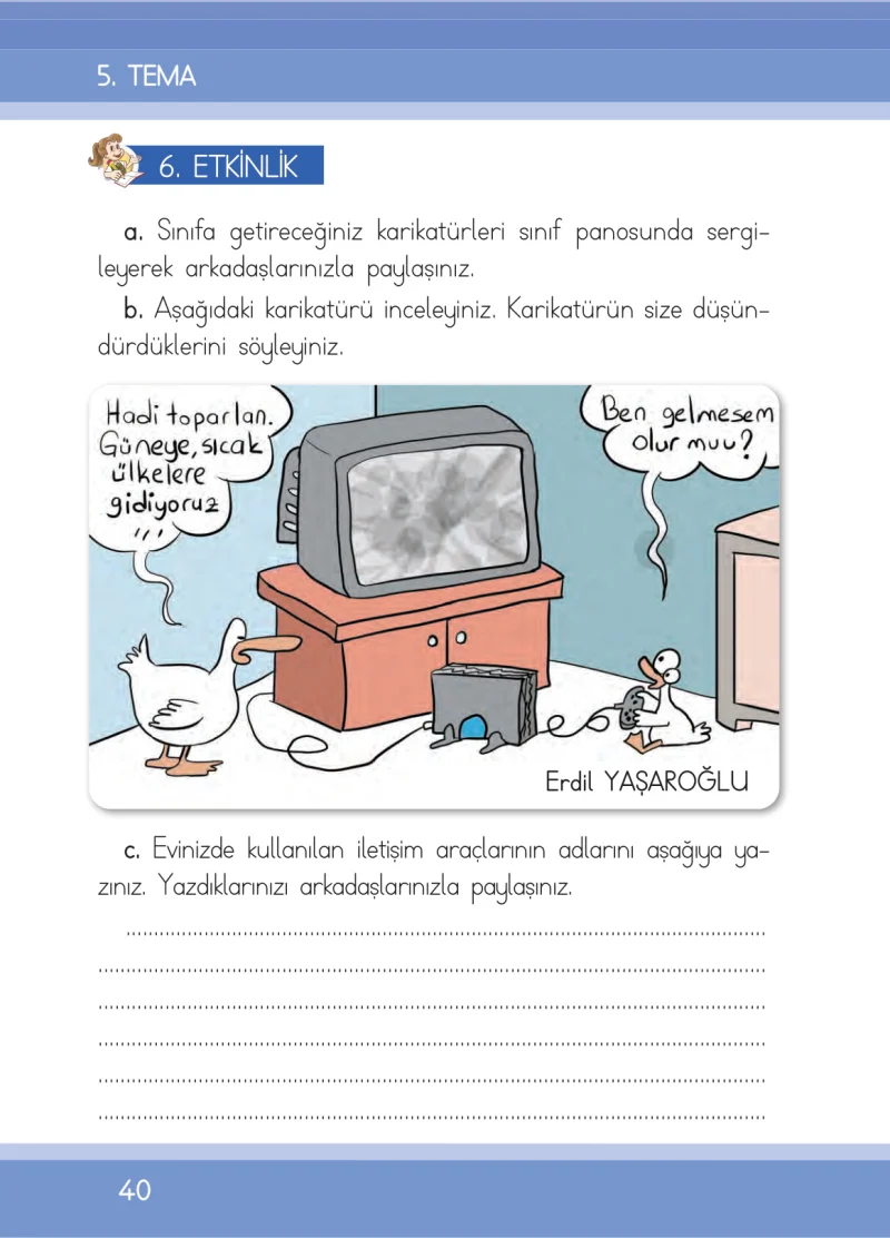 1. Sınıf Türkçe Ders Kitabı Cevapları İlke Yayınları Sayfa 40