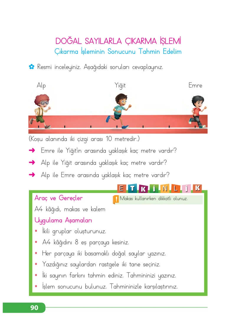 2. Sınıf Matematik Ders Kitabı Cevapları Tekno Artı Yayınları Sayfa 90