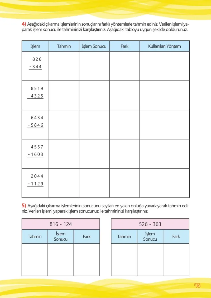 4. Sınıf Matematik Ders Kitabı Cevapları Meb Yayınları Çalışma Kitabı 1 Sayfa 45