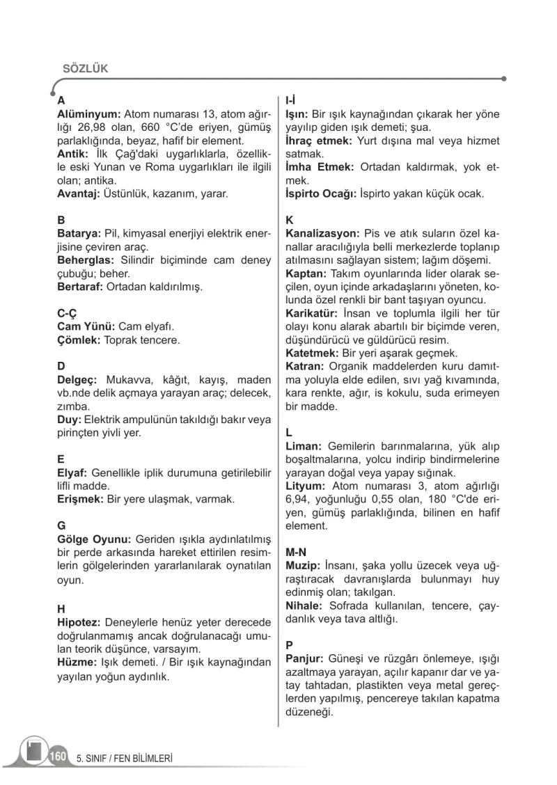 5. Sınıf Fen Bilimleri Ders Kitabı Cevapları Meb Yayınları 2.Kitap Sayfa 160