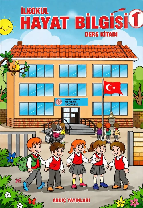 1. Sınıf Hayat Bilgisi Ardıç Yayınları ders kitabı kapağı