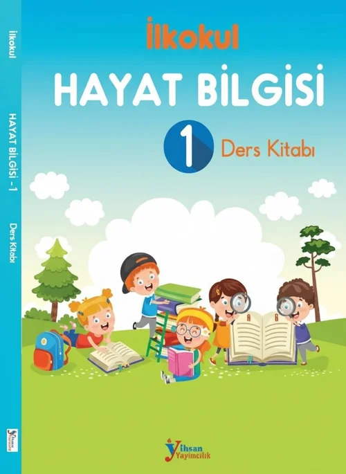 1. Sınıf Hayat Bilgisi İhsan Yayıncılık ders kitabı kapağı