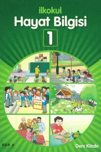 1. Sınıf Hayat Bilgisi Kök-e Yayınları ders kitabı kapağı