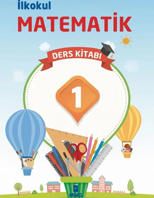 1. Sınıf Matematik MHG Yayınları ders kitabı kapağı