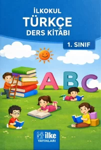 1. Sınıf Türkçe İlke Yayınları ders kitabı kapağı