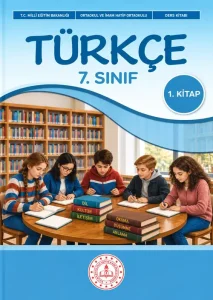 7. Sınıf Türkçe Ders Kitabı Kapağı Meb Yayınları (1. Kitap)